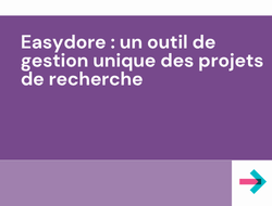 Easydore : un outil de gestion unique des projets de recherche - CHU de Nantes
