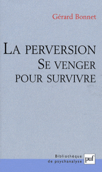 La perversion - se venger pour survivre - couverture du livre