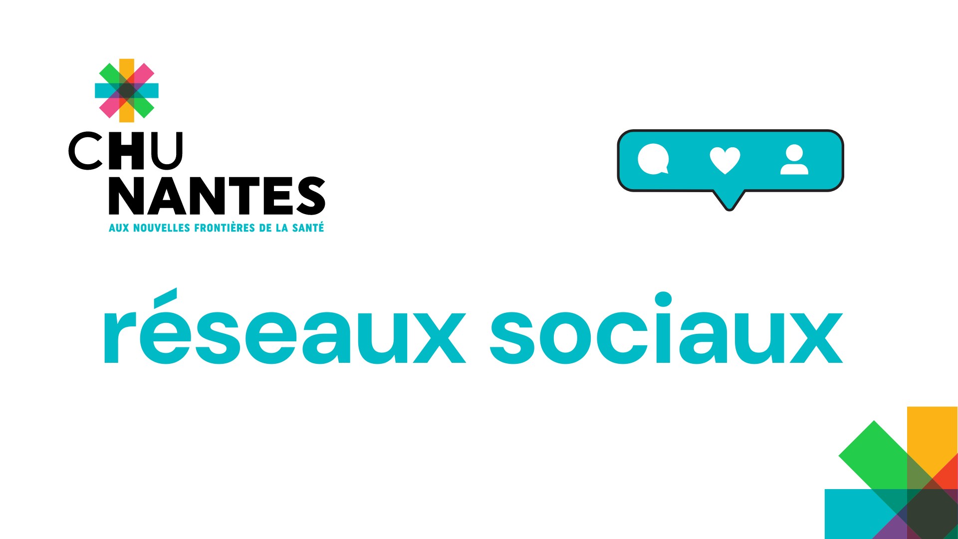 Réseaux sociaux du CHU de Nantes